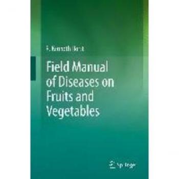 Field Manual of Diseases on Fruits and Vegetables