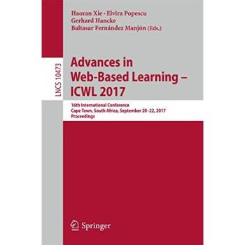 Advances in Web-Based Learning – ICWL 2017: 16th International Conference, Cape Town, South Africa, September 20-22, 2017, Proceedings