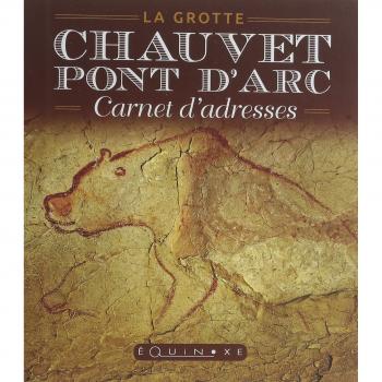 Carnet dadresses de la grotte chauvet pont darc