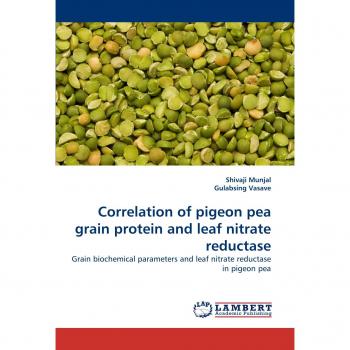 Correlation of pigeon pea grain protein and leaf nitrate reductase: Grain biochemical parameters and leaf nitrate reductase in pigeon pea