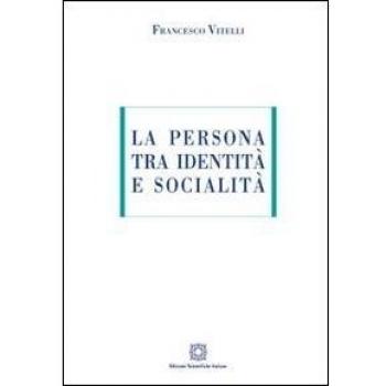 La persona tra identità e socialità