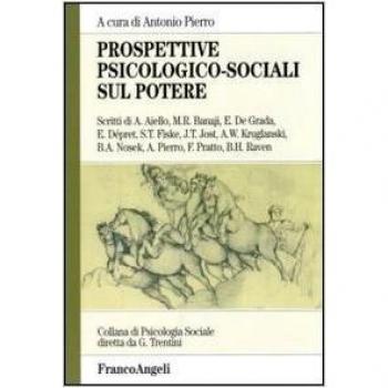 Prospettive psicologico-sociali sul potere