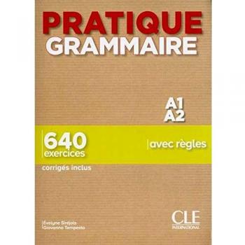 Pratique Grammaire par les exercices
