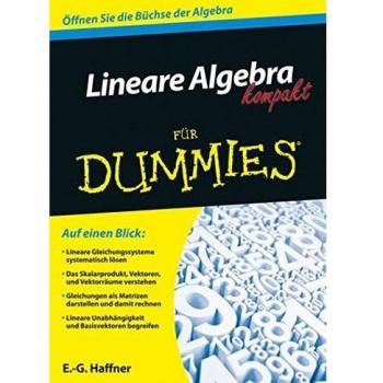 Lineare Algebra kompakt für Dummies