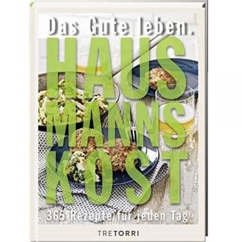 Das Gute leben