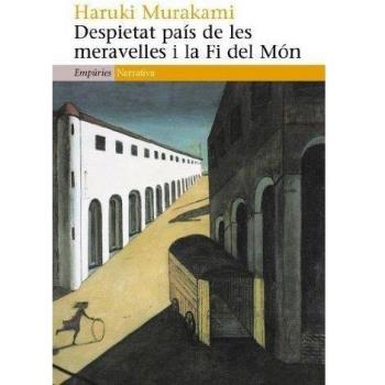 Despietat país de les meravelles i la Fi del Món (Tapa blanda con solapas).