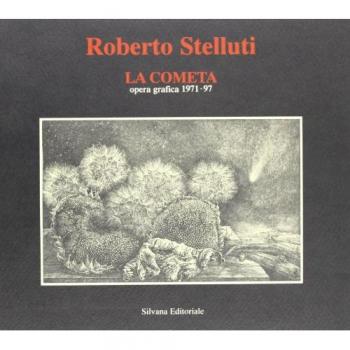 Le incisioni di Roberto Stelluti. Catalogo della mostra (San Severino Marche, 9 agosto-30 settembre 1997)