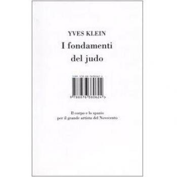 I fondamenti del judo. Il corpo e lo spazio per il grande artista del Novecento