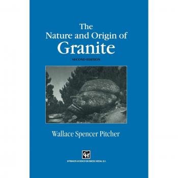 Pitcher, W. S.: The Nature and Origin of Granite