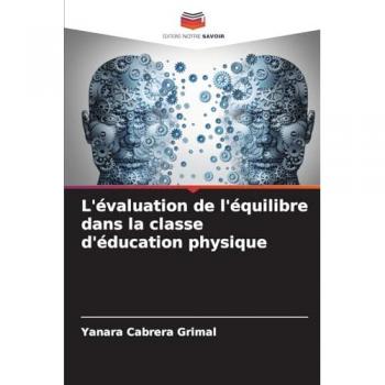 Cabrera Grimal, Yanara: L'évaluation de l'équilibre dans la classe d'éducation physique