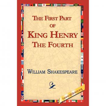 The First Part of King Henry the Fourth