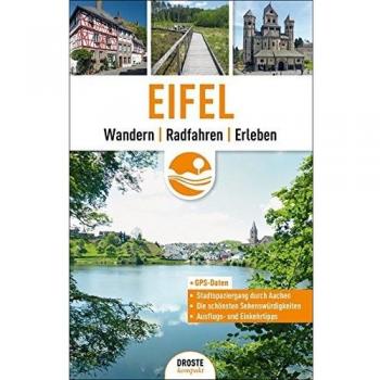 Eifel: Wandern, Radfahren, Erleben