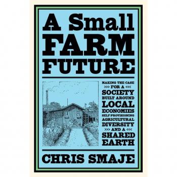 A Small Farm Future
