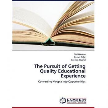 The Pursuit of Getting Quality Educational Experience: Converting Myopia into Opportunities