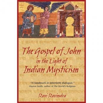 The Gospel of John in the Light of Indian Mysticism : New Edition of Christ the Yogi