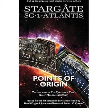 STARGATE SG-1 ATLANTIS Points of Origin (Sgx, Band 3)