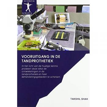 Shah, Takshil: Vooruitgang in de tandprothetiek