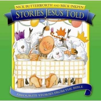 Stories Jesus Told