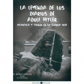 La leyenda de los diarios de adolf hitler (Tapa blanda).