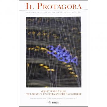 Il Protagora. Paul Ricoeur, un'opera ancora da compiere