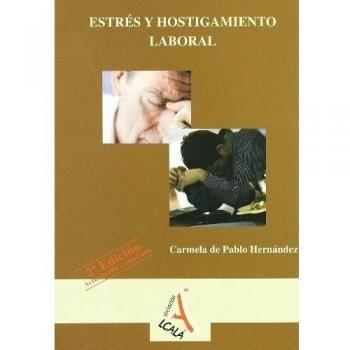 ESTRES LABORAL, MOOBING, BURN OUT