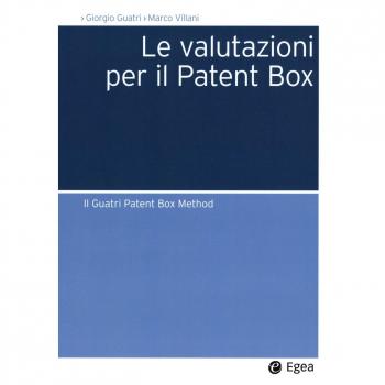 Le valutazioni per il Patent Box. Il Guatri Patent Box Method