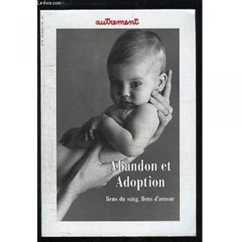 ABANDON ET ADOPTION