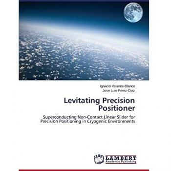 Levitating Precision Positioner: Superconducting Non-Contact Linear Slider for Precision Positioning in Cryogenic Environments