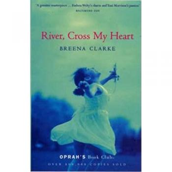 River, Cross My Heart