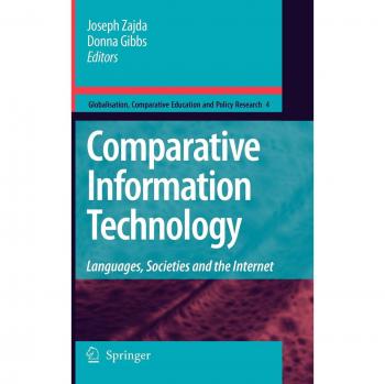 Comparative Information Technology: Languages, Societies and the Internet