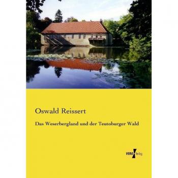 Das weserbergland und der teutoburger wald.