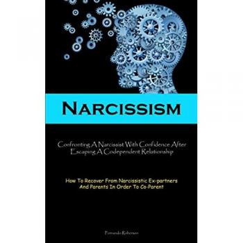 Roberson, Fernando: Narcissism