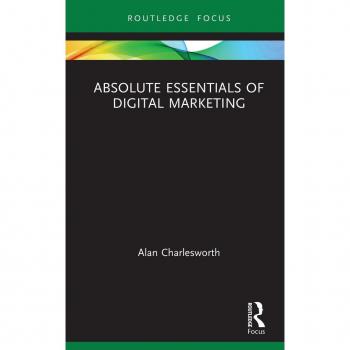 Absolute Essentials of Digital Marketing