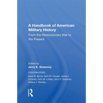 A Handbook Of American Military History