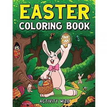 Easter Coloring Book: An Activity Book For Kids Ages 4-8