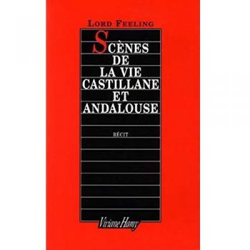 Scènes de la vie castillane et andalouse