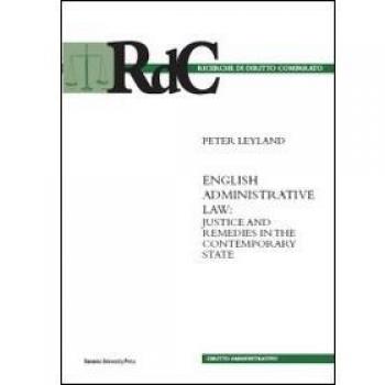 English administrative law. Justice and remedies in the contemporary state