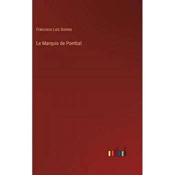 Le Marquis de Pombal