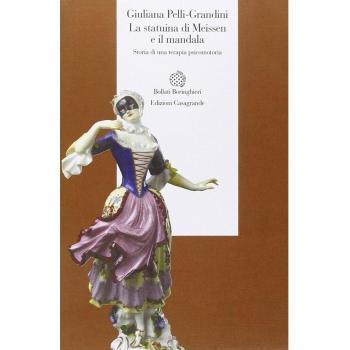 La statuina di Meissen e il mandala. Storia di una terapia psicomotoria