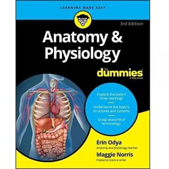 Anatomy and Physiology For Dummies, 3rd Edition (For Dummies (L... by Odya, Erin