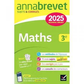 Annales du brevet Annabrevet 2025 Maths 3e