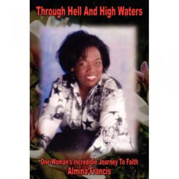 Through Hell and High Waters