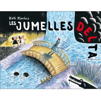 Les Jumelles Delta, Kati Kovacs