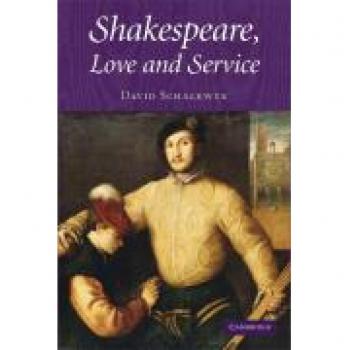 Shakespeare, Love And Service