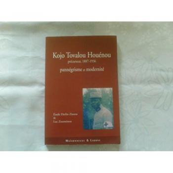 Kojo Tovalou Houénou, précurseur, 1887-1936 : Pannégrisme et modernité