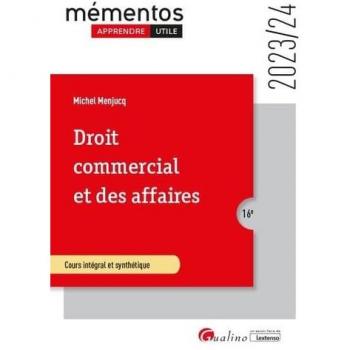 Droit commercial et des affaires: Le commerçant