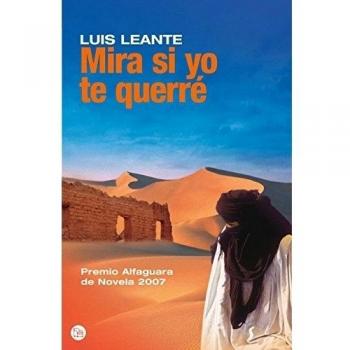 Luis Leante Mira Si Yo Te Querré (Narrativa (Punto De Lectura))