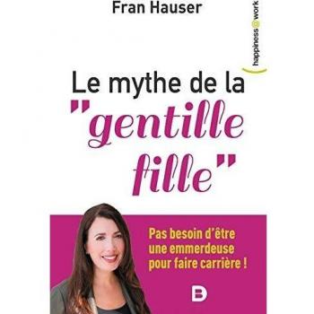 Le mythe de la gentille fille