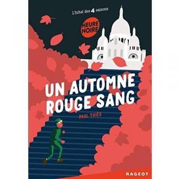 Un automne rouge sang (L'hôtel des quatre saisons)