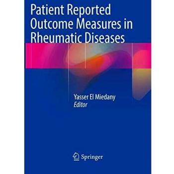 Patient Reported Outcome Measures in Rheumatic Diseases, Fachbücher von Yasser El Miedany